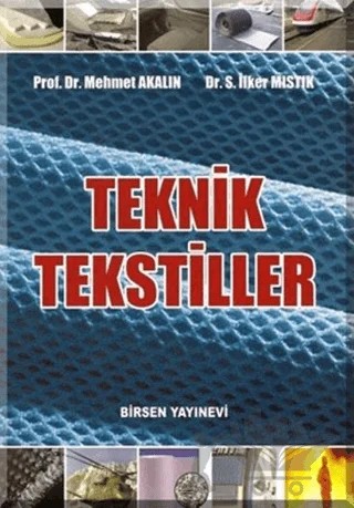 Teknik Tekstiller – Mehmet Akalın – Birsen Yayınevi kitap kapağı