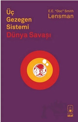 Üç Gezegen Sistemi Dünya Savaşı – E.E. “Doc” Smith – Floki Genç kitap kapağı
