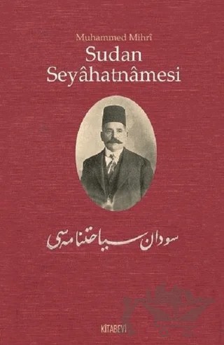 Sudan Seyahatnamesi – Muhammed Mihri – Kitabevi Yayınları kitap kapağı