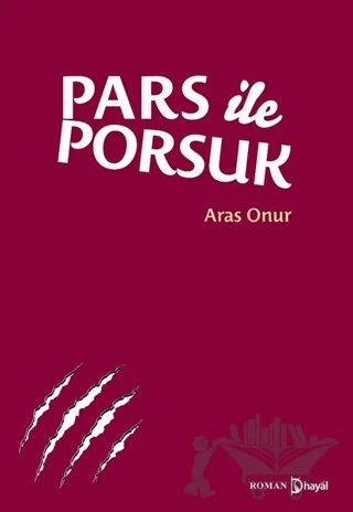 Pars ile Porsuk – Aras Onur – Hayal Yayınları kitap kapağı