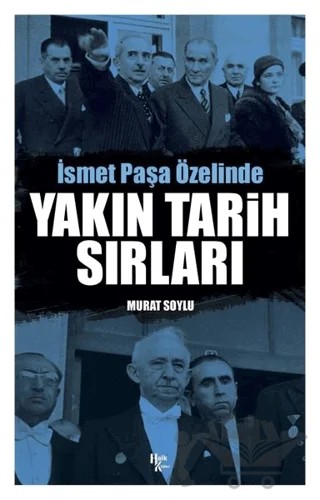 Yakın Tarih Sırları – Murat Soylu – Halk Kitabevi kitap kapağı