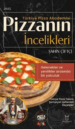 Pizzanın İncelikleri – Şahin Çiftçi – Akademisyen Kitabevi kitap kapağı