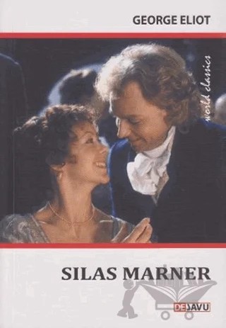 Silas Marner – George Eliot – Dejavu Publishing kitap kapağı