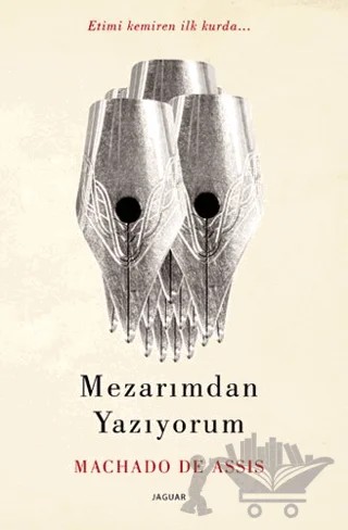 Mezarımdan Yazıyorum – Machado De Assis – Jaguar Kitap kitap kapağı