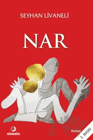 Nar – Seyhan Livaneli – Sinemis Yayınları kitap kapağı