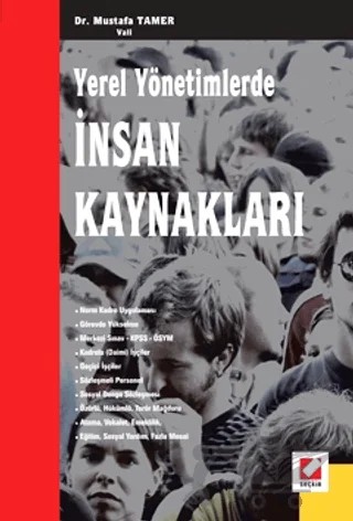Yerel Yönetimlerde İnsan Kaynakları – Mustafa Tamer – Seçkin Yayıncılık kitap kapağı