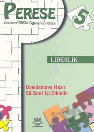 Perese Karakter Okulu Öğretmen Kitabı 5: Liderlik – Kolektif – Nobel Akademik Yayıncılık kitap kapağı