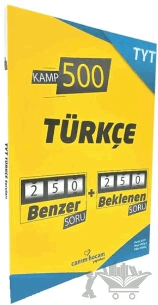 TYT Türkçe Kamp 500 Deneme – Kolektif – Canım Hocam Yayınları kitap kapağı