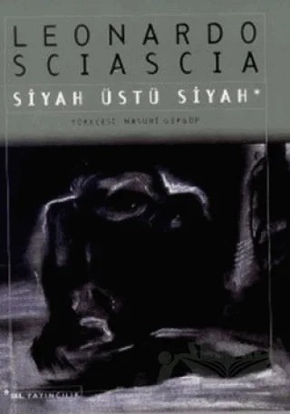 Siyah Üstü Siyah – Leonardo Sciascia – Sel Yayıncılık kitap kapağı