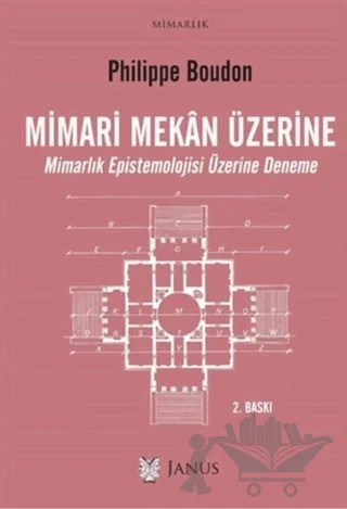 Mimari Mekan Üzerine – Philippe Boudon – Janus kitap kapağı