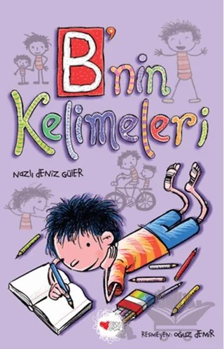 B'nin Kelimeleri – Nazlı Deniz Güler – Can Çocuk Yayınları kitap kapağı