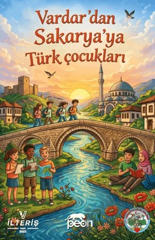 Vardar'dan Sakarya'ya Türk Çocukları – Kolektif – Peon Kitap kitap kapağı