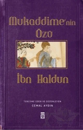 Mukaddime'nin Özü – İbni Haldun – Timaş Yayınları kitap kapağı