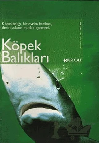Köpek Balıkları Nature Doğa Cennetleri – Kolektif – Boyut Yayın Grubu kitap kapağı