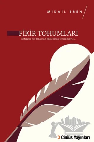 Fikir Tohumları – Mikail Eren – Cinius Yayınları kitap kapağı