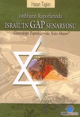 İstihbarat Raporlarında İsrail’in GAP Senaryosu – Hasan Taşkın – Ozan Yayıncılık kitap kapağı