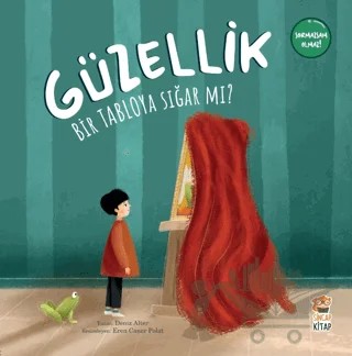 Güzellik Bir Tabloya Sığar mı? – Deniz Alter – Sincap Kitap kitap kapağı
