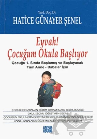 Eyvah! Çocuğum Okula Başlıyor – Hatice Günayer Şenel – Özgür Yayınları kitap kapağı