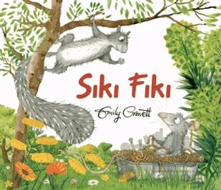 Sıkı Fıkı – Emily Gravett – Beta Kids kitap kapağı