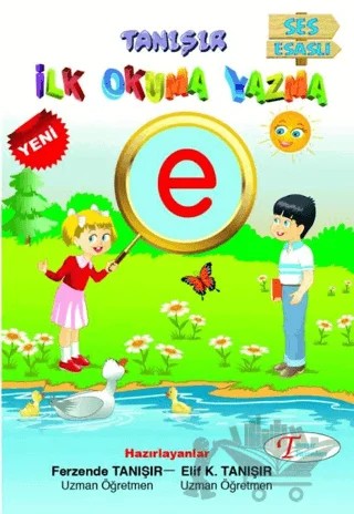 Ses Esaslı İlk Okuma Yazma – Ferzende Tanışır, Elif K. Tanışır – Tanışır Yayınları kitap kapağı