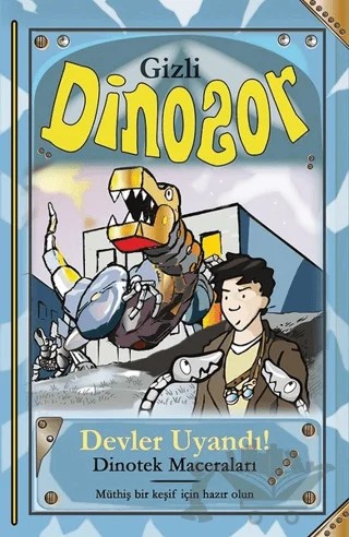 Devler Uyandı - Gizli Dinozor – N. S. Blackman – Çocuk Gezegeni kitap kapağı