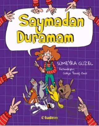 Saymadan Duramam – Sümeyra Güzel – Tudem Yayınları kitap kapağı