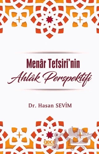 Menar Tefsirinde Ahlak Perspektifi – Hasan Sevim – Gece Kitaplığı kitap kapağı