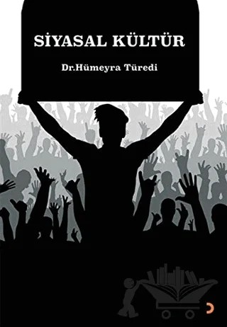 Siyasal Kültür – Hümeyra Türedi – Cinius Yayınları kitap kapağı