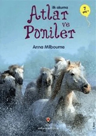 İlk Okuma - Atlar ve Poniler – Anna Milbourne – TÜBİTAK Yayınları kitap kapağı