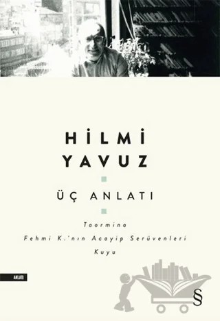 Üç Anlatı – Hilmi Yavuz – Everest Yayınları kitap kapağı