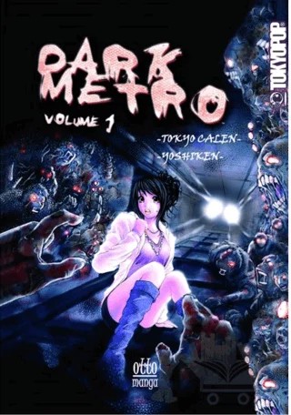 Dark Metro-01 – Tokyo Calen - Yoshiken – Ottomanga Yayınları kitap kapağı