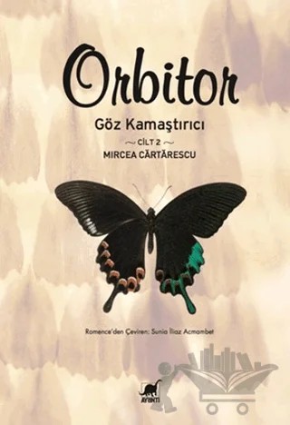 Orbitor - Cilt: 2 – Mircea Cartarescu – Ayrıntı Yayınları kitap kapağı