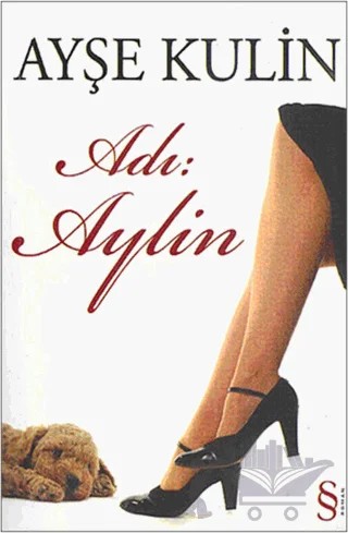 Adı: Aylin – Ayşe Kulin – Everest Yayınları kitap kapağı