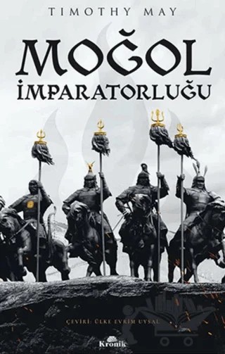 Moğol İmparatorluğu – Timothy May – Kronik Kitap kitap kapağı