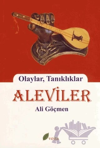 Aleviler – Ali Göçmen – Vesta Yayınları kitap kapağı