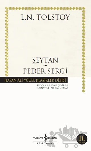 Şeytan - Peder Sergi – Lev Nikolayeviç Tolstoy – İş Bankası Kültür Yayınları kitap kapağı