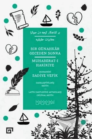 Bir Günahkar Geceden Sonra / Muhaberat-ı Hakikiye – Sadiye Vefik – Koç Üniversitesi Yayınları kitap kapağı