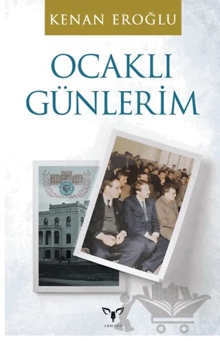 Ocaklı Günlerim – Kenan Eroğlu – Armada Yayınevi kitap kapağı