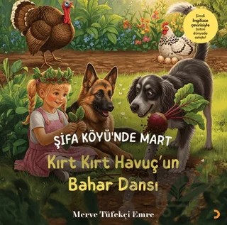 Şifa Köyü’nde Mart – Kırt Kırt Havuç’un Bahar Dansı – Merve Tüfekçi Emre – Cinius Yayınları kitap kapağı
