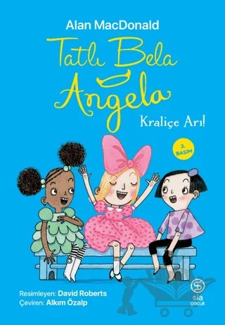 Tatlı Bela Angela – Alan MacDonald – Sia Kitap kitap kapağı