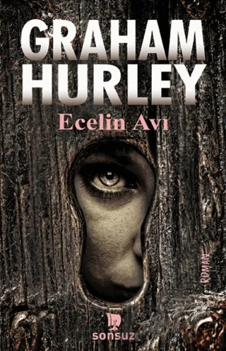 Ecelin Avı – Graham Hurley – Sonsuz Kitap Yayınları kitap kapağı