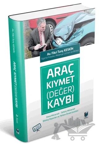 Araç Kıymet (Değer) Kaybı – Fikri Tunç Keskin – Adalet Yayınevi kitap kapağı