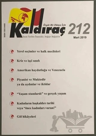 Kaldıraç Dergisi Sayı: 212 Mart 2019 – Kaldıraç Yayınevi kitap kapağı