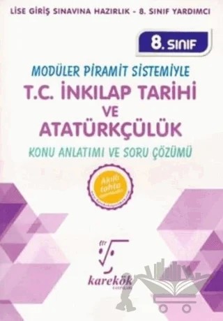 8. Sınıf TC İnkılap Tarihi ve Atatürkçülük MPS Konu Anlatımı ve Soru Çözümü – Kolektif – Karekök Yayıncılık kitap kapağı