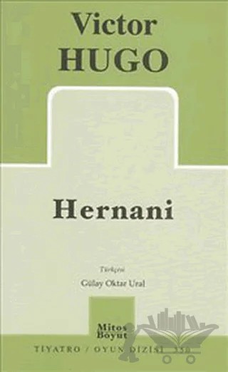 Hernani – Victor Hugo – Mitos Boyut Yayınları kitap kapağı