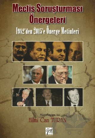 Meclis Soruşturması Önergeleri – Hilmi Can Turan – Gazi Kitabevi kitap kapağı