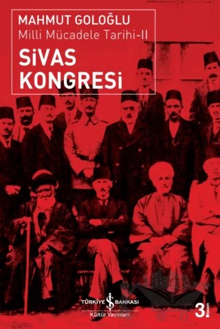 Sivas Kongresi – Mahmut Goloğlu – İş Bankası Kültür Yayınları kitap kapağı