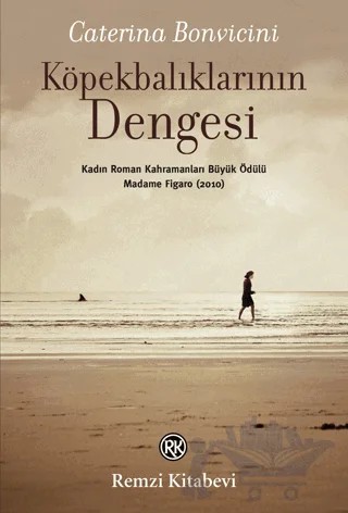 Köpekbalıklarının Dengesi – Caterina Bonvicini – Remzi Kitabevi kitap kapağı