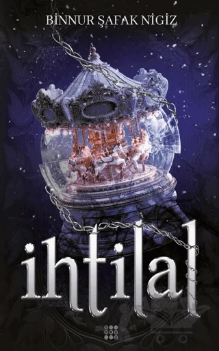 İhtilal 4 - Zefir – Binnur Şafak Nigiz – Dokuz Yayınları kitap kapağı