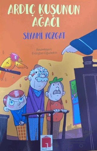 Ardıç Kuşunun Ağacının – Siyami Yozgat – Hayal Kitap kitap kapağı